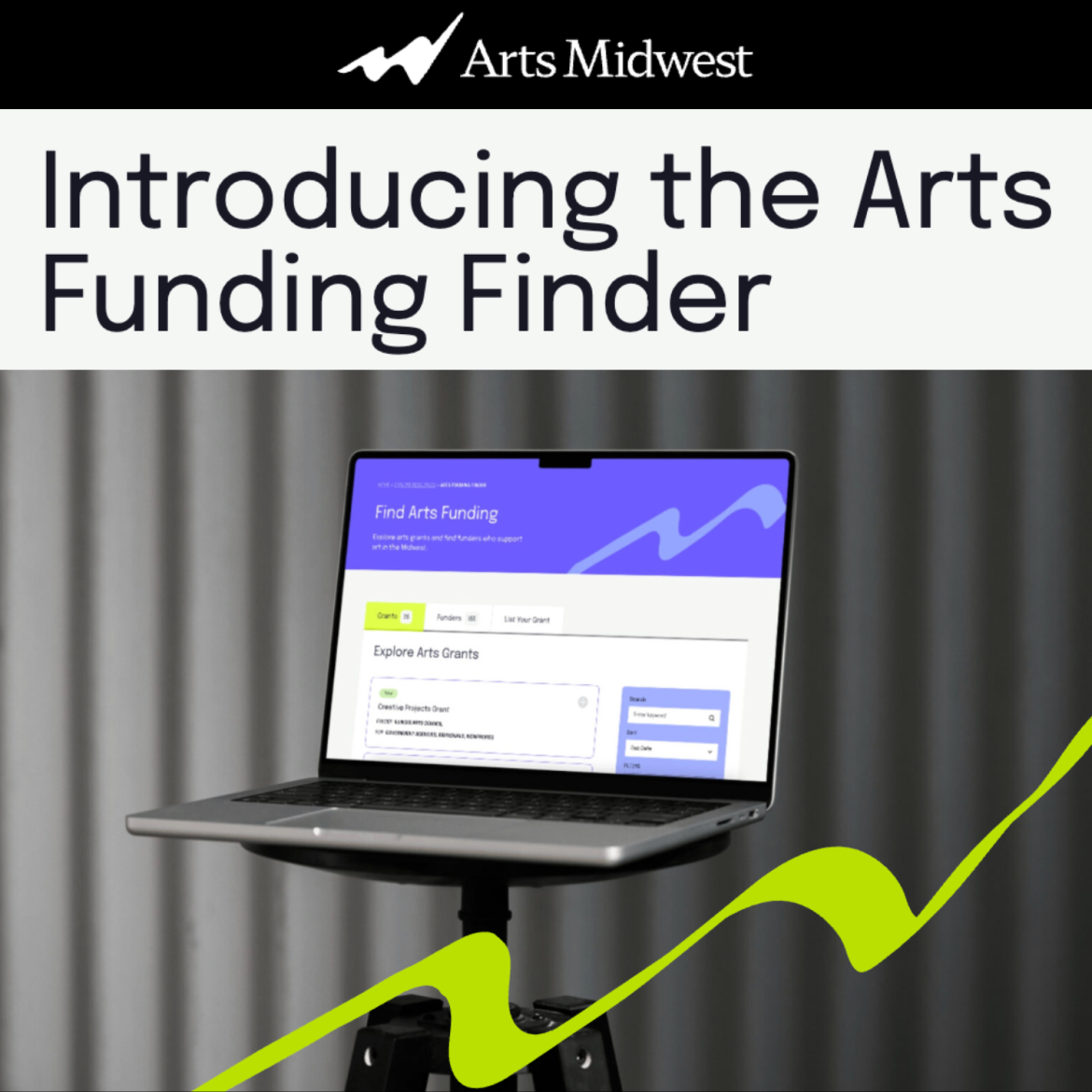 Laptop screen and the words" Arts Midwest Introducing the Arts Funding Finder"